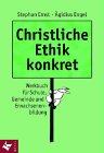 Christliche Ethik konkret - Cover