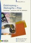 Elektrosmog - Wohngifte - Pilze - Cover